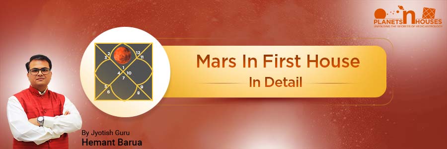 Mars in the First House